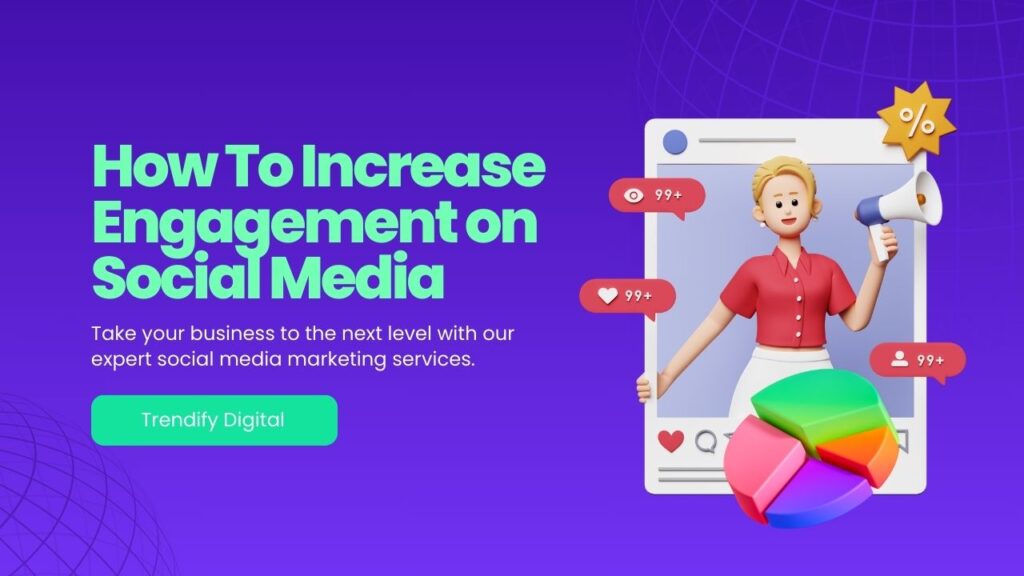 How to Increase Engagement on Social Media