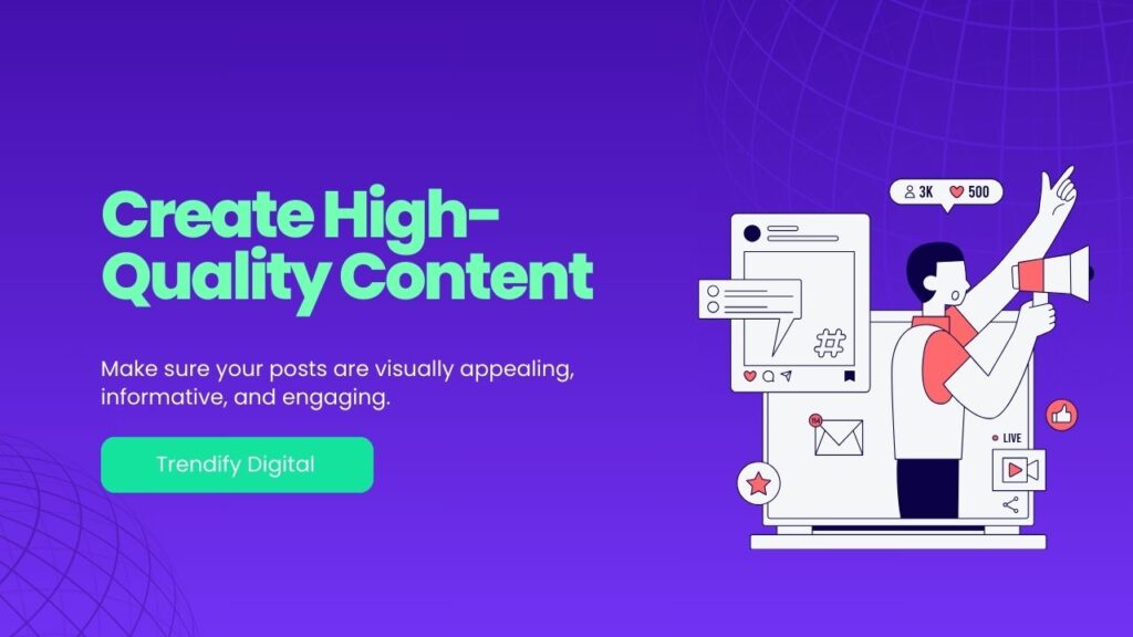 Create High-Quality Content