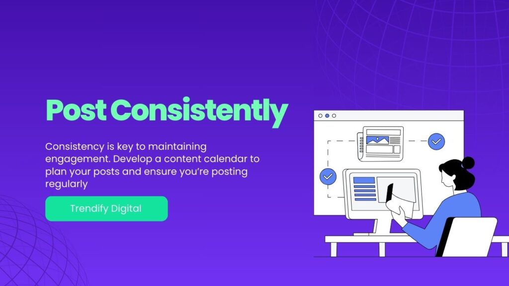 Post Consistently
